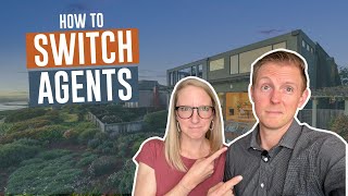 How To Switch Real Estate Agents in 3 Steps